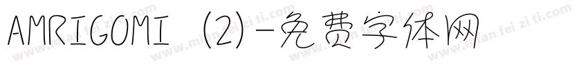 AMRIGOMI (2)字体转换